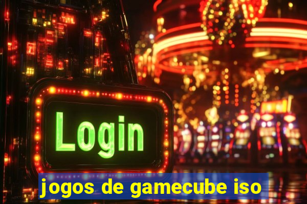 jogos de gamecube iso